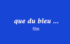que du bleu film